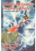 Gyuricza Antal - Bibliai történetek és elbeszélések