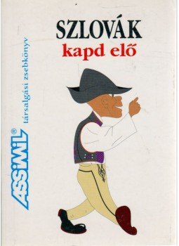 O'Niel V. Som - Szlovák kapd elő O'Niel V. Som - Szlovák kapd elő, Budapest 2005 antikvár könyv
