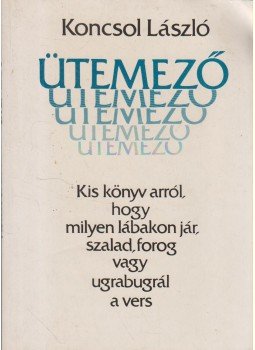 Koncsol László - Ütemező Koncsol László - Ütemező, Bratislava 1990 antikvár könyv