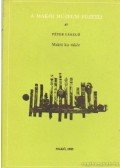 Péter László - Makói kis tükör