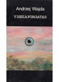 Wajda, Andrzej - Visszaforgatás