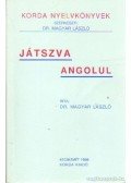 Dr. Magyar László - Játszva angolul