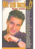 Bárdos András - Mit szól hozzánk?