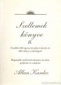 Kardec, Allan - Szellemek könyve II.