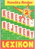 Kováts Andor - Keresztrejtvény lexikon 2.