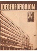 Dr. Vitéz András (főszerk.) - Idegenforgalom 1965. (hiányos)