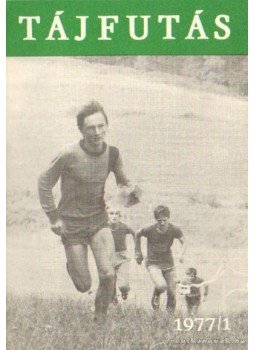 Skerletz Iván (szerk.) - Tájfutás 1973. VIII.. évfolyam 1-6. szám Skerletz Iván (szerk.) - Tájfutás 1973. VIII.. évfolyam 1-6. szám, Budapest 1977 antikvár könyv