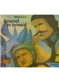 Balázs János - Ecsettel és irónnal