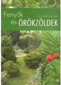 Illyés Csaba,Kiss Marcell - Fenyők és örökzöldek