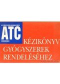 Kőmíves László,Berdin Lászlóné,Grasser Katalin dr - Kézikönyv gyógyszerek rendeléséhez