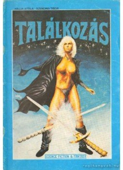 Hajja Attila, Szendrei Tibor - Találkozás 1989/1. szám Hajja Attila, Szendrei Tibor - Találkozás 1989/1. szám, Debrecen 1989 antikvár könyv