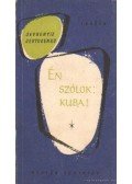 Jevtusenko, Jevgenyij - Én szólok: Kuba!