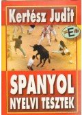 Kertész Judit - Spanyol nyelvi tesztek