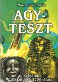 Mózes István Miklós - Agyteszt