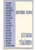 Kenyeres Ilona - Sztárok tükörben