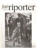 Molnár István,Kaiser Ottó,Fábián István - Fotóriporter 2000. Escher Károly szám