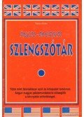 Takács Erika - Angol-amerikai szlengszótár