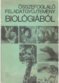 Dr. Fazekas György - Összefoglaló feladatgyűjtemény biológiából