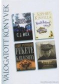 Peacock, Caro,BOX, C.J.,Sophie Kinsella,James Patterson - Zsaruk paradicsoma / Emlékszel rám? / Fekete karácsony / Halál hajnalban