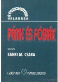 Bánki M. Csaba - Pánik és fóbiák