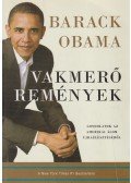 Obama, Barack - Vakmerő remények