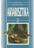 Horn Péter,Zsilinszky Sándor - Akvarisztika