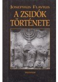 Josephus Flavius - A zsidók története