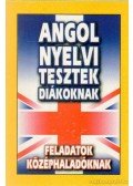 Boruzsné Jacsmenik Erika - Angol nyelvi tesztek diákoknak
