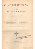 Dr. Szende Gyula,Létmányi Nándor dr. - Világtörténelem I. rész Az ó-kor története a középiskolák V. oszt. számára