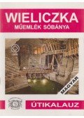 Agnieszka Wolanska - Wieliczka - Műemlék sóbánya