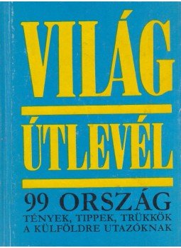 Boross Anna - Világútlevél Boross Anna - Világútlevél, Budapest 0 antikvár könyv
