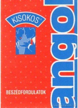 Baranyay Márta (szerk.) - Angol kisokos - Beszédfordulatok Baranyay Márta (szerk.) - Angol kisokos - Beszédfordulatok, Budapest 2002 antikvár könyv
