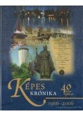 et al.,Badonics Sándorné - Képes krónika - Tiszaújváros 1966-2006