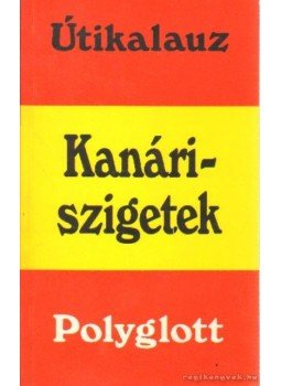 Hans Lajta - Kanári-szigetek Hans Lajta - Kanári-szigetek, Budapest 1992 antikvár könyv