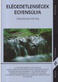 Tölgyesy Péter - Elégedetlenségek egyensúlya