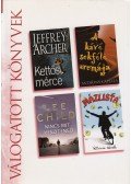 Wood, Patricia,Jeffrey Archer,Anthony Capella,Lee Child - Kettős mérce / A kávé sokféle aromája / Nincs mit veszítened / Mázlista