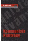 Karl Marx,Friedrich Engels - Kommunista kiáltvány