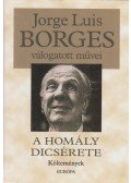 Jorge Luis Borges - A homály dicsérete