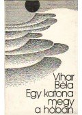 Vihar Béla - Egy katona megy a hóban