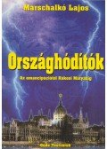 Marschalkó Lajos - Országhódítók