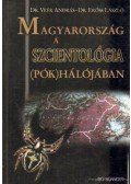 Dr. Erőss László,Dr. Veér András - Magyarország a szcientológia (pók)hálójában