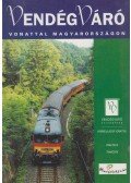 Pálfy Katalin - Vonattal Magyarországon