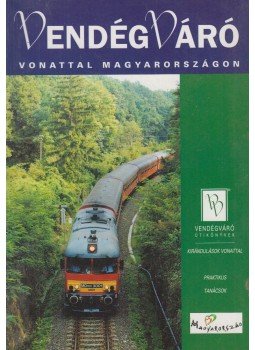 Pálfy Katalin - Vonattal Magyarországon Pálfy Katalin - Vonattal Magyarországon, Budapest 2000 antikvár könyv