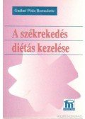 Gaálné Póda Bernadette - A székrekedés diétás kezelése