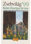 Simon Ákos,Vass Péter - Zsebvilág '99 - Kelet-Európa tíz éve