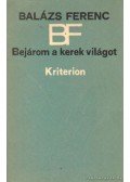 Balázs Ferenc - Bejárom a kerek világot