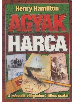 Hamilton, Henry - Agyak harca Hamilton, Henry - Agyak harca, Budapest 0 antikvár könyv