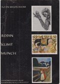Szabadi Judit - Rodin, Klimt, Munch