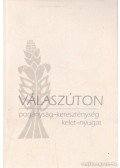 Kredics László (szerk.) - Válaszúton