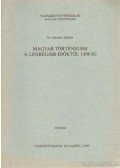 Dr. Kávássy Sándor - Magyar történelem a legrégibb időktől 1308-ig